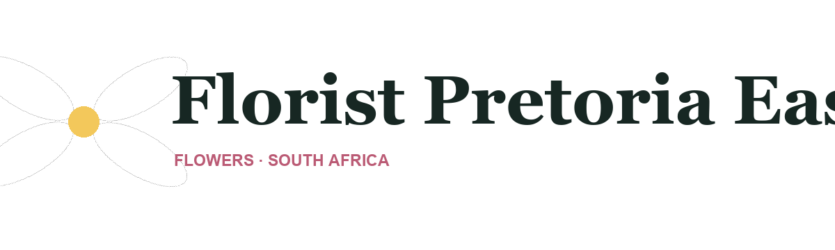 Florist Pretoria East.co.za